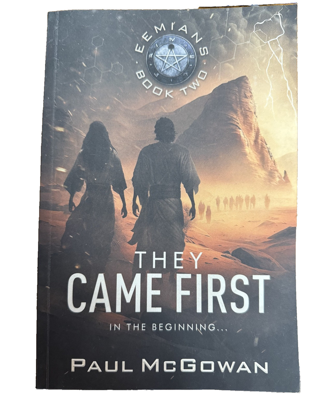 They Came First: In the beginning... ..., McGowan, Paul
